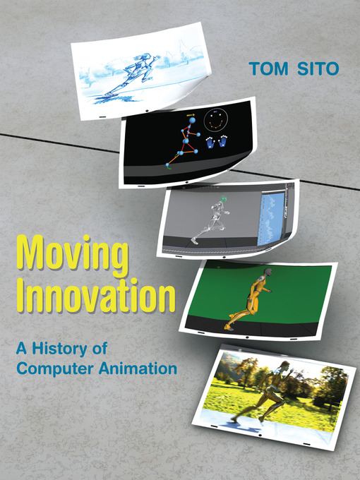 Title details for Moving Innovation by Tom Sito - Available